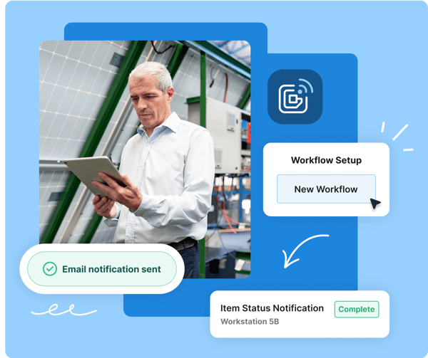 A man uses a tablet in a factory; workflow and email notifications are shown on screen.