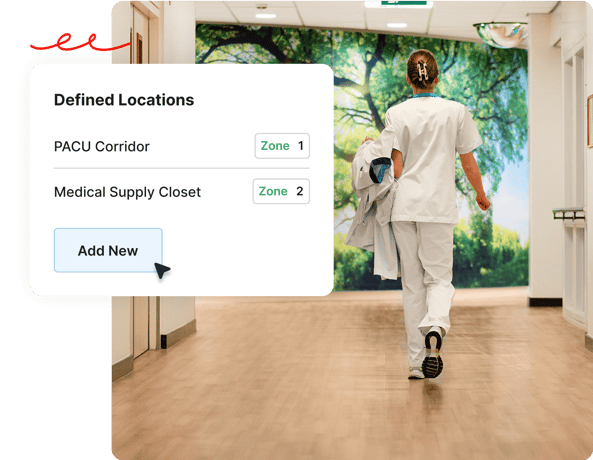 A nurse walks down a hallway; a menu shows location options and an Add New button.