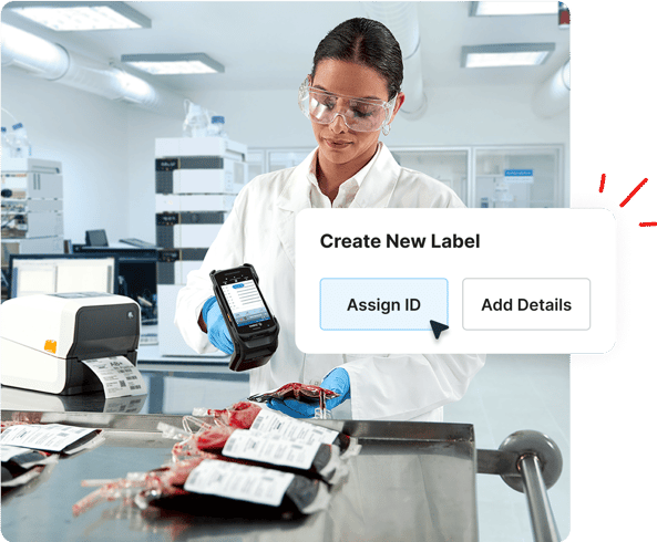 A lab worker scans blood bags next to a Create New Label screen with Assign ID and Add Details options.